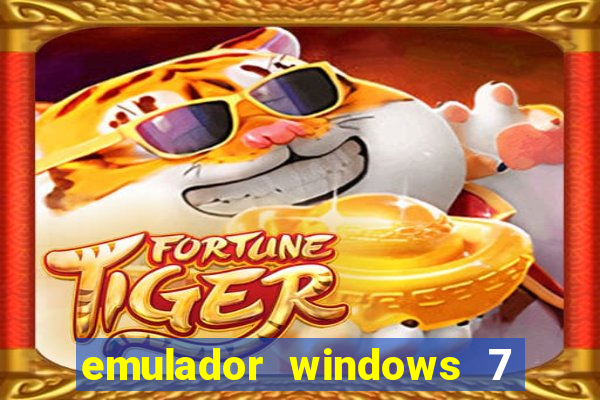 emulador windows 7 32 bits